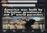 00 + Follow Truth! + Follow 1d. It takes strong families to build a strong nation. America was built by Christian greatness, not 3rd world parasites 368 29 ៨ 31 1 J Home Video My Network Notifications Jobs