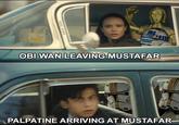 solid snark OBI-WAN LEAVING MUSTAFAR PALPATINE ARRIVING AT MUSTAFAR