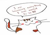 I am becoming every I ever wanted to be !!! thing