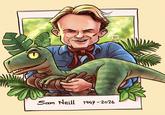 Sketched UP20 JUL '26 Sam Neill 1947-2026