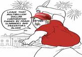 LEAVE THAT MULTIBILLION MAKE AMERICA GREAT AGAIN DOLLAR CORPORATION FUNDED BY FRAUD SCAMMERS AND PREDATORS ALONE 田田