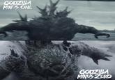 GODZILLA MINUS ONE GODZILLA MINUS ZERO