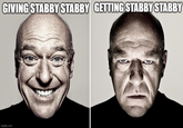 GIVING STABBY STABBY GETTING STABBY STABBY imgflip.com