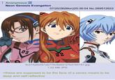 Anonymous Neon Genesis Evangelion 07/20/26(Mon)20:36:04 No.289512622 05 02 9c215a9e491ab778c9e69127b3750187.jpg 1.02 MB JPG >these are supposed to be the face of a series meant to be deep and self-reflective
