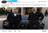 2nd Managing Director @ Flow Lending OBJ | Busin... 9h • Connect Throwback to when Andrew Tate came to my wedding with his Bugatti, cr Co 229 +7 BUGATTI