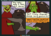KB Comics: Dwarves My lady, may I have this dance? NOD NOD Yes!! Finally - dwarves ém! always carry gold on em! WHAT THE F--- WHAT THE F--- WHAT THE F---!! Kelsie Brumet