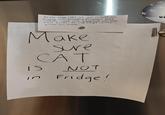 Kettle was left on all night on Friday into Saturday. Kitchen prep tables were not sanitized for the next shift. Dirty rags with gnats on them. Make sure CAT is NOT in Fridge! W