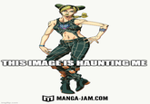 THIS IMAGE IS HAUNTING ME imgflip.com MANGA-JAM.COM
