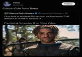 Irene @utacult Criston Cole from Temu NPN Nexus Point News Follow @NexusPoint News • 1d First look at Andrew Richardson as Anarion in 'THE RINGS OF POWER' Season 3. Premiering November 11 on Prime Video.