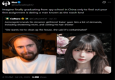Naz @nazbowling102 Imagine finally graduating from spy school in China only to find out your first assignment is dating a man known as the roach lord Culture @CultureHOF - Jul 23 Asmongold reveals his streamer girlfriend 'Kaise' gave him a list of demands, including showering more, and cutting his hair shorter "She wants me to clean up the house, she said it's contaminated" 4:19 AM - Jul 24, 2026 -4.9M Views