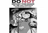 DO NOT REPOST THIS IMAGE OR SHE WILL APPEAR IN YOUR ROOM AT 3 AM 70%