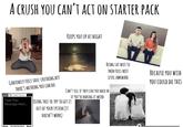 A CRUSH YOU CAN'T ACT ON STARTER PACK KEEPS YOU UP AT NIGHT BEING SAT NEXT TO BECAUSE YOU WISH YOU COULD DO THIS GENUINELY FEELS SOUL-CRUSHING BUT THERE'S NOTHING YOU CAN DO ABC To: Enter Name Type Your Message Here... CAN'T TELL IF THEY LIKE YOU BACK OR IF YOU'RE MAKING IT WEIRD USING THIS TO TRY TO GET IT OUT OF YOUR SYSTEM (IT DOESN'T WORK) THEM FEELS NEXT LEVEL AWKWARD Send #unsentproject Back