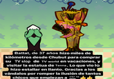 Battat, de 37 años hizo miles de kilómetros desde Chubut para comprar su TV slop de TV world en vacaciones, y visitar la estatua de Tenna. Lo que vio lo hizo estallar en llanto. Gracias a los vándalos por romper la ilusión de tantos chicos que empiezan a ver la