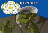Orkshire