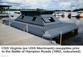 CSS Virginia (ex USS Merrimack) resupplies prior to the Battle of Hampton Roads (1862, colourised) imgflip.com
