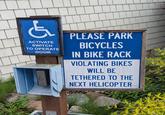 ركه ACTIVATE SWITCH TO OPERATE DOOR PLEASE PARK BICYCLES IN BIKE RACK VIOLATING BIKES WILL BE TETHERED TO THE NEXT HELICOPTER