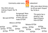 Comments under every Hey when are you making I Expect You To Die 4? We want IEYTD4 SCHELL GAMES Kurzgesagt? More like Kurz-get-out of here until you make IEYTD4! video/short Who cares about Among Us VR we want I Expect You To Die 4. This game has a phoenix? Like Agent Phoenix from IEYTD4? Where is IEYTD4 Release IEYTD4 IEYTD4 IEYTD4 IEYTD4 IEYTD4 IEYTD4 IEYTD4 IEYTD4 IEYTD4 IEYTD4 IEYTD4 IEYTD4 IEYTD4 IEYTD4 IEYTD4 IEYTD4 IEYTD4