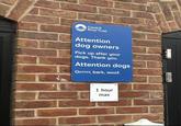Canal & River Trust Attention dog owners Pick up after your dogs. Thank you. Attention dogs Grrrrr, bark, woof. 1 hour max