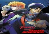 C C Denny's Bizarre Adventure