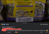 NO GM REPRE ABL 288 Most relevant ILLUMINATION'S miniens CARIBBEAN CRUNCH SALAD KIT Baby Greens, Carrot, Sliced Almonds, Diced Banana Bits with Creamy Tropical Dressing DAGANG EBFR SPRING HX FBR TRY ORG 1502 wic 105L 343 37 0001260193359 75.8 FERGUNCE 3.79 ZERO SEED OILS EXCEL VITAM AC NET WT 8.15 Z 231 49 shares Imagine getting diarrhea from minion lettuce Reply 2
