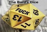 19 The Bard's Dice F--- ει