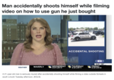 Man accidentally shoots himself while filming video on how to use gun he just bought POLICE ep ACCIDENTAL SHOOTING WEATHER WAVERLY WEDNESDAY THURSDAY HI 87 LOW 73 HI 85 LOW 71 10 11 12:01 | 80° FRIDAY HI 82 LOW 63 A 21-year-old man is seriously injured after accidentally shooting himself while filming a video outside Scheels in south Lincoln Tuesday afternoon. (KOLN)
