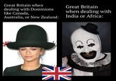 Great Britain when dealing with Dominions like Canada, Great Britain when dealing with Australia, or New Zealand: India or Africa: CA NV 1