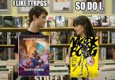 imgflip.com OLIKE TTRPGS. Spy SO DO I. DUNGEONS & DRAGONS BO PLAYER'S HANDBOOK STREET