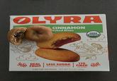 OLYRA CINNAMON Baked Bites USDA ORGANIC REAL FRUIT LESS SUGAR 46% LESS THAN LEADING BRAND 11G FIBER PER SERVING 4 ON-THE-GO PACKS NET WT. 5.3 OZ (150g)
