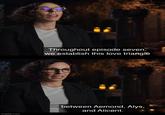 imgflip.com Throughout episode seven, we establish this love triangle between Aemond, Alys, and Alicent.