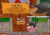 L'EXÉCUTION DU ROI N'EST PAS EN COMPLICITÉ AVEC LES LOIS FONDAMENTALES D'ANGLETERRE, D'IRLANDE, ET D'ÉCOSSE OLIVER CROMWELL THAT SIGN WON'T STOP ME, I CAN'T READ LAW FRENCH AND THAT TRAITOROUS CATHOLIC FRENCH QUEEN HENRIETTA WON'T PERSUADE ME EITHER imgflip.com
