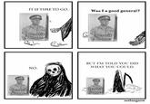 IT IS TIME TO GO. Was I a good general? Hendrik Klopper Hendrik Klopper NO. BUT I'M TOLD YOU DID WHAT YOU COULD. Hendrik Hendrik Klopper Klopper seebangnow