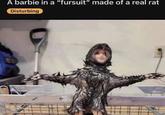 A barbie in a "fursuit" made of a real rat Disturbing