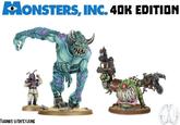 MONSTERS, INC. 40K EDITION AL THANKS U/DICEYJUNE