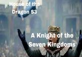 House of the Dragon S3 A Knight of the Seven Kingdoms
