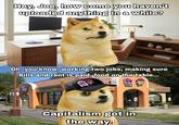 Hey, Joe, how come you haven't uploaded anything in a while? Oh, you know, working two jobs, making sure bills and rent is paid, food on the table... TACO BELL Pizza TACO BELL Capitalism got in the way. Pizza Hut ANTINA