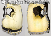 D&D makes this survibable. 13 WATERLOO MAN