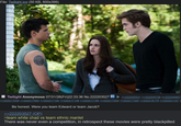 File: Twilight.jpg (50 KB, 600x399) Twilight Anonymous 07/31/26(Fri)22:33:36 No.222203527 >>222205531 >>222205728 >>222205857 >>222217034 >>222217093 >>222217100 >>222217139 >>222217160 >>222217204 >>222217320 >>222218179 >>222221147 > Be honest. Were you team Edward or team Jacob? >>222203527 (OP) >team white chad vs team ethnic manlet There was never even a competition, in retrospect these movies were pretty blackpilled