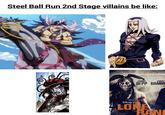 Steel Ball Run 2nd Stage villains be like: FROM THE TEAM THAT BROUGHT YOU PIRATES OF THE CARIBBE JOHNNY ARMIE DEPP HAMM DISNEY THE LONE RANI