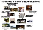 Florida baser starterpack "either stays with his grandma, mom, or BM" alamy alamy "Got a BM he doesn't like " "Hair looks like it haven't been cut in a minute" TAGLESS TANKS Black Mild ime. Hanes BEST 6 TANKS OUR BEST In Comfort AndR The 100% Engyun Caction "wears tank tops, shorts, slides or same old jordans since highschool" PEN 7 DAYS HOT READY SAVE RHIS BEST SOUL FOOD THE EROSTO MALE STIMULANT DITERING STAAN COFFEE COFFEE SOLD HERE SOLD HERE A WEEK "hangs at a gas station or corner store with other W E STICKY SWEETS CARAMEL PEACH 2 CIGARIL SMOOTH SWEET SLOBURNING WARNING: Cigars are not a safe alternative "you got a lighter?" basers"