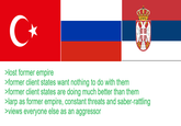 C⭑ >lost former empire >former client states want nothing to do with them >former client states are doing much better than them 3 >larp as former empire, constant threats and saber-rattling >views everyone else as an aggressor