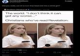 DarkWokeBalthazar @rebonsible Did you really use Al to turn that black kid into a white girl? Southern Chestnut @AppyOrtho 7/31/26 The world: "I don't think it can get any worse..." X.com Christians who've read Revelation: 2:46 AM 8/2/26.7.2M Views 524 Relevant Sanctified-ish @sanctified.ish 19K 411K ☐ 4.9K ↑ View quotes >