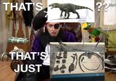 THAT'S THAT'S JUST Maip macrothorax Late Cretaceous South America ??