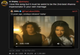 TOUCH BREAKS Al Shipley @alshipley i love this song but it must be weird to be the 2nd-best rihanna impersonator in your own marriage 2000s @PopCulture2000s 13 years ago, zendaya released 'replay' 0:00 / 0:58 Jul 24, 2026 - 12:30 PM UTC 45 7 1,630 53,376 1,151,501 4h Jul 21