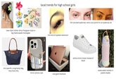 local trends for high s----------- claw clips!! either shiny frangipani style or big matte pastel rectangles this kind of eyelash extension this specific Longchamp bag, navy blue only Aernice Macbook mirror phone case rose gold macbook thin plucked eyebrows. extra cool points for an eyebrow slit ABARO white school shoes instead of black owala water bottles in pastel shades
