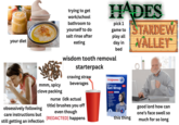 trying to get work/school HADES STARDEW VALLEY bathroom to pick 1 yourself to do game to your diet salt rinse after eating play all day in bed mmm, spicy wisdom tooth removal starterpack craving straw beverages Walgreens MOUTH & JAW Gel Wrap NEW clove packing obsessively following care instructions but still getting an infection nurse (idk actual title) brushes you off even though [REDACTED] happens нотусов this thing good lord how can one's face swell so much for so long