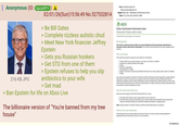 Anonymous (ID: kpcyldY+ 216 KB JPG 02/01/26(Sun)15:56:49 No.527532814 > Be Bill Gates > Complete rizzless autistic chud > Meet New York financier Jeffrey Epstein > Gets you Russian hookers > Get STD from one of them > Epstein refuses to help you slip antibiotics to your wife > Get mad > Ban Epstein for life on Xbox Live The billionaire version of "You're banned from my tree house" From: xlcm@microsoft.com To: jeevacation@gmail.com Subject: Xbox LIVE - Notification of Enforcement Action Date: Thu, 19 Dec 2013 16:03:40 +0000 XBOX Notice of permanent enforcement action: Harassment, threats, and/or abuse [DO NOT REPLY to this email address. It is not monitored.] What happened This email is to notify you that your Xbox Live account privileges have been permanently suspended due to harassment, threats, and/or abuse of other players. This conduct has been determined to be severe, repeated, and/or excessive. Why we enforced The conduct that caused this suspension may include but is not limited to: Threats of death, harm, property damage, or any other act of violence or vandalism • Verbal abuse or profanity directed at other players Griefing Extortion or manipulation • Libel, defamation, or slander • Display or transmission of personally-identifiable information such as name, address, phone number, or IP address • Stalking Your conduct was brought to the attention of the Xbox Live Policy & Enforcement Team through either complaints filed by other Xbox Live users or in the course of our operation of the service. The Xbox Live Policy & Enforcement Team has reviewed the complaints and other evidence regarding this conduct and determined it violates the Xbox Live Terms of Use and/or Code of Conduct. Because your conduct or conduct history is in violation, the Xbox Live Policy & Enforcement Team has enacted this suspension against your account. How this enforcement affects you Enforcement actions apply to both the Xbox 360 and Xbox One consoles: ⚫ On the Xbox 360 console you will no longer be able to sign in to Xbox Live. On the Xbox One console you will be able to sign in, but some features and functionality of the console will be reduced or restricted including but not limited to the ability to participate in multiplayer games. Note: Customer Support is not able to modify or provide any further details about your suspension. Where to find more information Microsoft expects that all customers abide by the Code of Conduct. The Code of Conduct provides guidelines for appropriate behavior while using the service. For more information: EFTA00634104