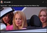 tiff_marie88 2d "Get in, loser - we're all sharing the meme of that lady from Widow's Bay."