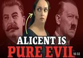 ALICENT IS PURE EVIL15:32