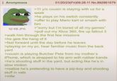 Anonymous pepe approve 52 KB JPG 01/20/23(Fri)09:28:11 No.892961679 >11 y/o cousin is staying with us for a week >he plays on his switch constantly >offer to play Mario kart or smash with him >"sorry but I'm bored of all my games" >pull out my Xbox 360, fire up fallout 3 >walk him through the first few missions >he gets the hang of it >fast forward until the day before he leaves >playing on my pc, hear familiar music from the back yard >cousin is playing Butcher Pete from my mother's iPhone, which is strapped to his arm with rubber bands >he's shooting stuff in the yard, but acting like he's in slow motion >realize he's pretending to have a pip-boy and shooting stuff in vats >mfw